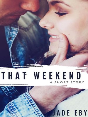cover image of That Weekend